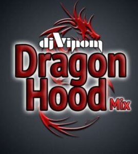 dj vinom Dragon Hood Mix Cover sq dj vinom Dragon Hood Mix Cover sq
